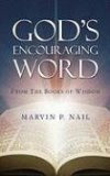 God's Encouraging Word:   2008 9781606475249 Front Cover