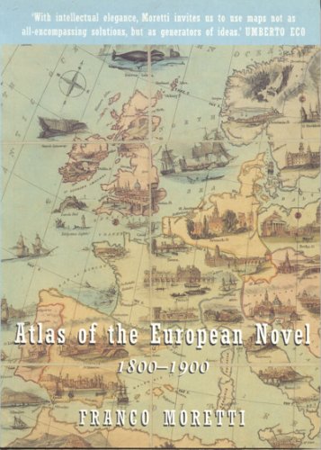 Atlas of the European Novel 1800-1900  1999 9781859842249 Front Cover