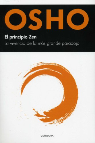 El principio Zen / The Zen Principle:   2013 9786074804249 Front Cover