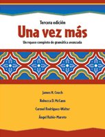Vez Mas C2009 Student Edition (hardcover) Repaso Detallado de Las Extructuras Gramaticales  2009 9780133611250 Front Cover