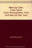 Mark-Up Clerk - Clerk Typist - Clerk Stenographer - U. S. Postal Service  N/A 9780135589250 Front Cover