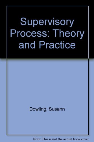 Implementing the Supervisory Process Theory and Practice  1992 9780138757250 Front Cover