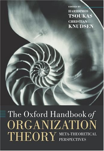 Oxford Handbook of Organization Theory Meta-Theoretical Perspectives  2003 9780199275250 Front Cover