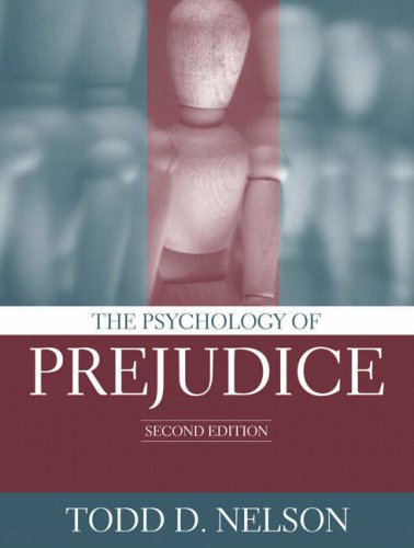 Psychology of Prejudice  2nd 2006 (Revised) 9780205402250 Front Cover