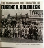 Panoramic Photography of Eugene O. Goldbeck N/A 9780292727250 Front Cover