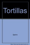 Tortillas N/A 9780312083250 Front Cover