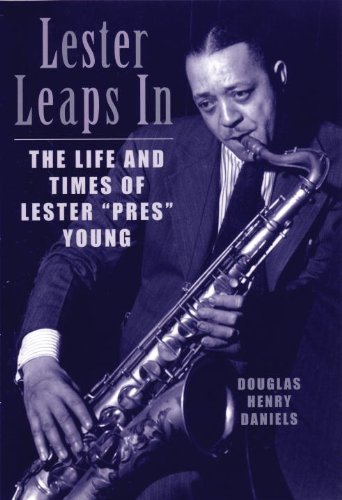 Lester Leaps In The Life and Times of Lester Pres Young  2003 (Reprint) 9780807071250 Front Cover