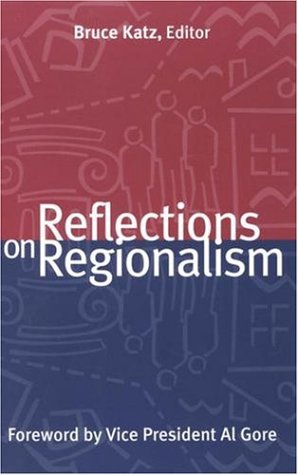Reflections on Regionalism   2003 9780815748250 Front Cover