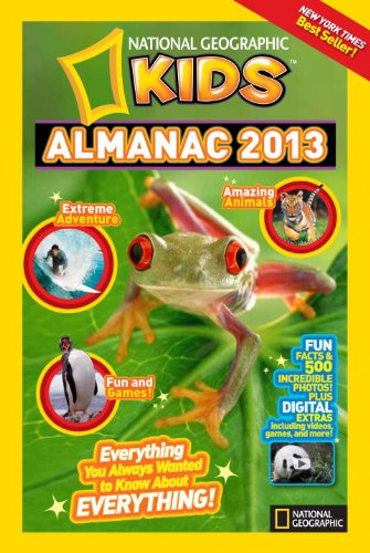 National Geographic Kids Almanac 2013  N/A 9781426309250 Front Cover