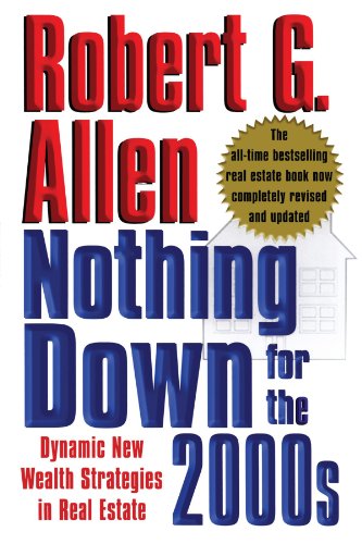 Nothing down for The 2000s Dynamic New Wealth Strategies in Real Estate N/A 9781451624250 Front Cover