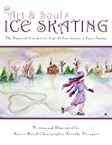 Art and Soul of Ice Skating - LARGE PRINT EDITION  Large Type  9781491026250 Front Cover