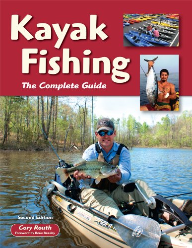 Kayak Fishing The Complete Guide 2nd 2010 9781892469250 Front Cover