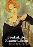 Benkal, der Frauentröster N/A 9783862671250 Front Cover