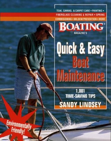 Quick and Easy Boat Maintenance 1,001 Time-Saving Tips  1999 9780071343251 Front Cover