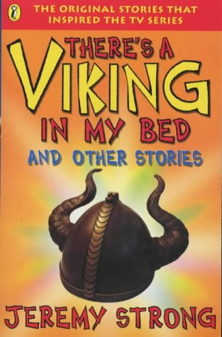 There's a Viking in My Bed and Other Stories N/A 9780141310251 Front Cover