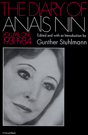 Diary of Anais Nin Volume 1 1931-1934 Vol. 1 (1931-1934)  1969 9780156260251 Front Cover
