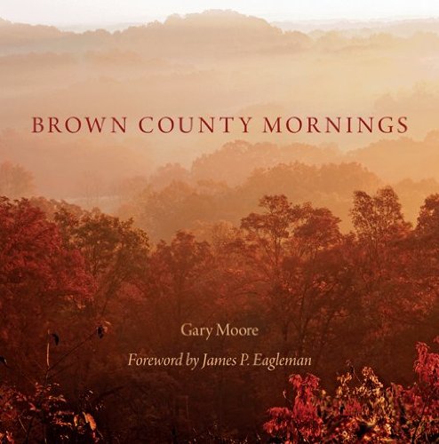 Brown County Mornings   2013 9780253011251 Front Cover