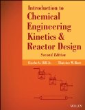Introduction to Chemical Engineering Kinetics and Reactor Design  2nd 2014 9781118368251 Front Cover