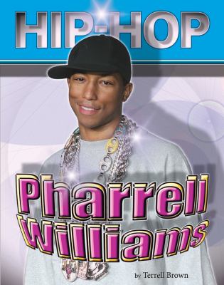 Pharrell Williams   2007 9781422201251 Front Cover