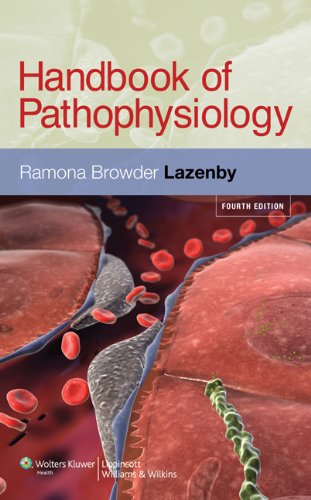 Handbook of Pathophysiology  4th 2011 (Revised) 9781605477251 Front Cover