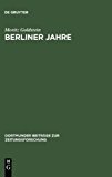 Berliner Jahre: Erinnerungen 1880-1933  1977 9783794025251 Front Cover
