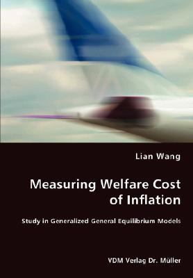 Measuring Welfare Cost of Inflation N/A 9783836455251 Front Cover