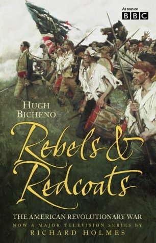 Rebels and Redcoats N/A 9780007156252 Front Cover