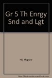 Gr 5 Th Enrgy Snd and Lgt N/A 9780022782252 Front Cover