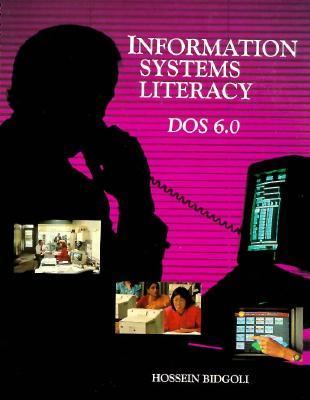 Information Systems Literacy Dos 6.0 N/A 9780023095252 Front Cover