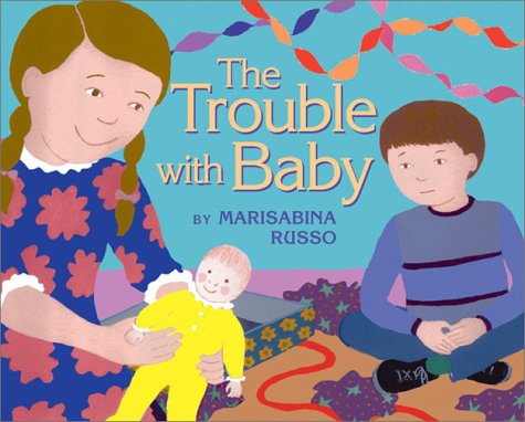 Trouble with Baby   2003 9780060089252 Front Cover