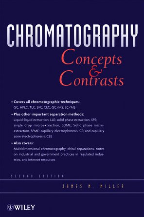 Chromatography Concepts and Contrasts 2nd 2005 9780470530252 Front Cover