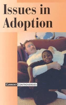 Issues in Adoption   2004 9780737716252 Front Cover