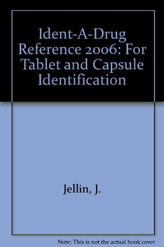 Ident-A-Drug Reference 2006: For Tablet and Capsule Identification  2006 9780974706252 Front Cover