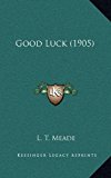 Good Luck N/A 9781166654252 Front Cover