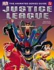 "Justice League" Animated Series Guide (Batman) N/A 9781405304252 Front Cover
