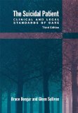 The Suicidal Patient: Clinical and Legal Standards of Care  2013 9781433813252 Front Cover