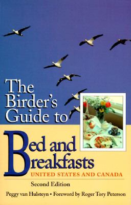 Birder's Guide to Bed and Breakfasts United States and Canada 2nd 1995 9781562612252 Front Cover