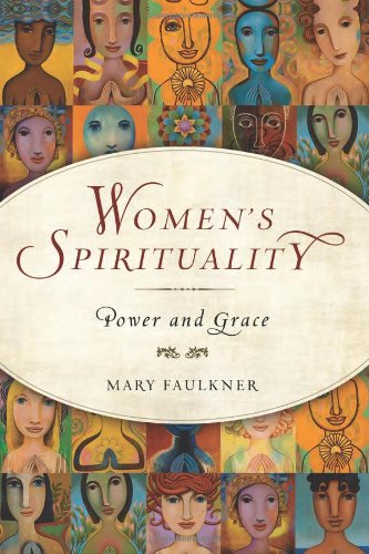 Women's Spirituality Power and Grace N/A 9781571746252 Front Cover