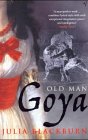 Old Man Goya N/A 9780099437253 Front Cover