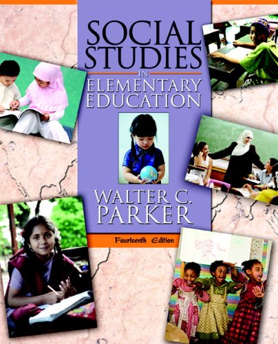Social Studies in Elementary Education  14th 2012 9780137034253 Front Cover