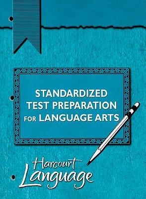 Harcourt Language Arts : Standardized Test Preparation 2nd 2002 9780153212253 Front Cover