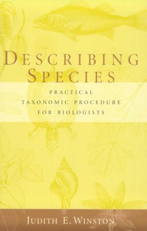 Describing Species Practical Taxonomic Procedure for Biologists  1999 9780231068253 Front Cover