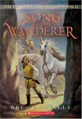 Song of the Wanderer  N/A 9780545068253 Front Cover