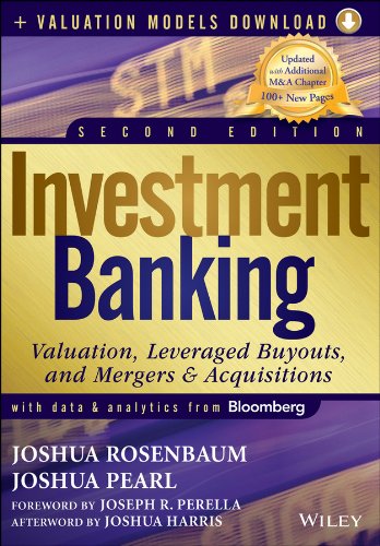 Investment Banking Valuation, Leveraged Buyouts, and Mergers and Acquisitions 2nd 2013 9781118281253 Front Cover