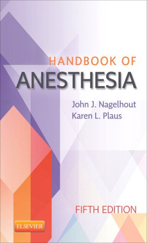 Handbook of Anesthesia  5th 2014 9781455711253 Front Cover