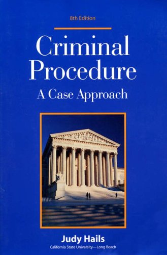 Criminal Procedure A Case Approach 8th 2004 (Revised) 9781928916253 Front Cover