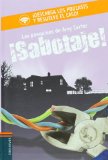 Sabotage!/ Sabotaje:  2009 9788426372253 Front Cover