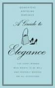 A Guide to Elegance N/A 9780007178254 Front Cover