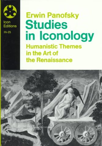 Studies in Iconology Humanistic Themes in the Art of the Renaissance  1967 (Revised) 9780064300254 Front Cover