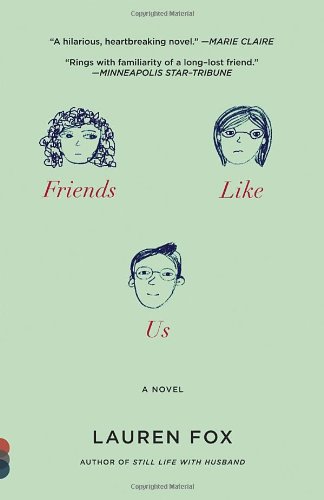 Friends Like Us  N/A 9780307388254 Front Cover